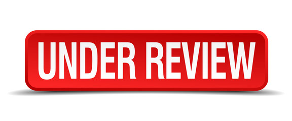 Under review red 3d square button isolated on white
