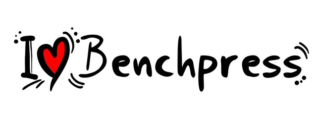 Benchpress love