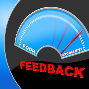 Excellent Feedback Shows Review Surveying And Satisfaction