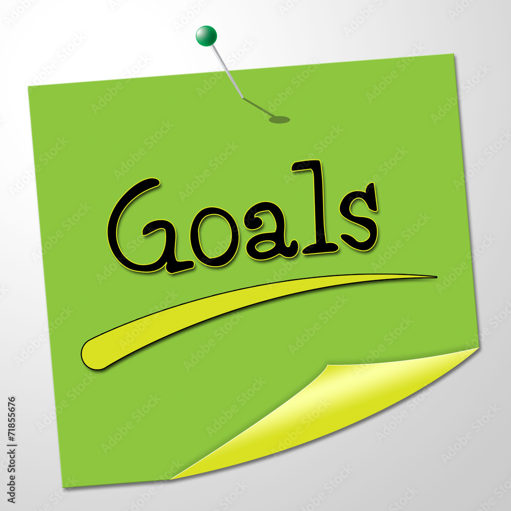 Poster goals note shows aspire message and targeting