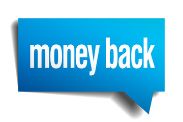 money back blue 3d realistic paper speech bubble