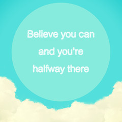 Naklejka na ściany i meble Inspirational motivating quote on blue sky
