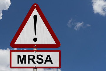 MRSA Caution Sign