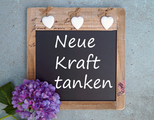 Neue Kraft tanken! Kreidetafel