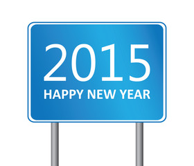 2015 new year traffic sign