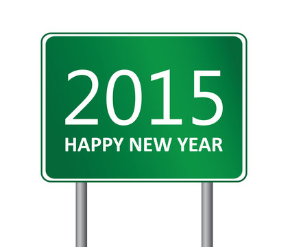 2015 new year traffic sign