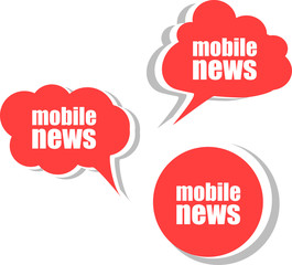 mobile news. Set of stickers, labels, tags. Business banners