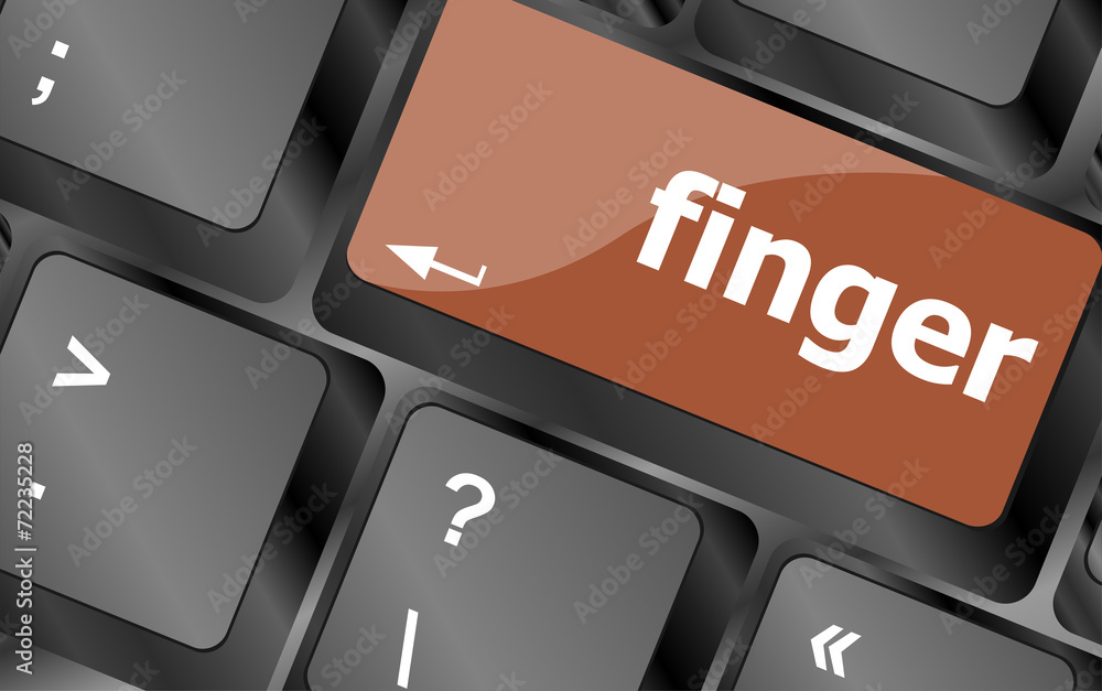 Poster finger word on keyboard key, notebook computer button