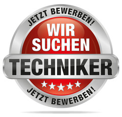 Wir suchen Techniker - Jetzt bewerben!
