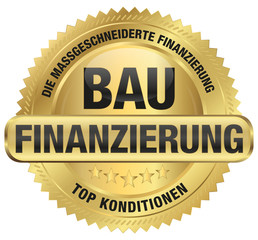 Bau-Finanzierung - Die maßgeschneiderte Finanzierung