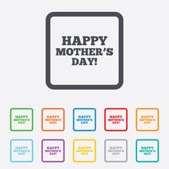 Happy Mothers's Day sign icon. Mom symbol.