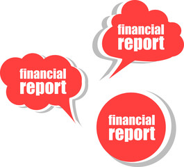 financial report. Set of stickers, labels, tags. Template