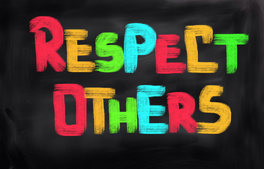 Respect Others Concept
