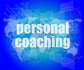 word personal coaching on digital screen 3d, business concept