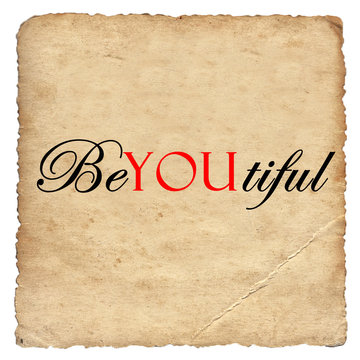 Inspirational motivating quote on old paper background