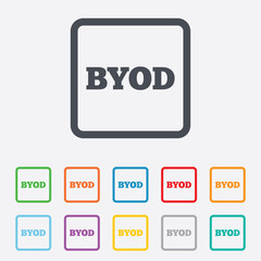 BYOD sign icon. Bring your own device symbol.