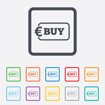 Buy sign icon. Online buying Euro button.