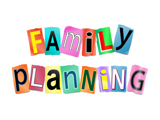 Family planning concept.