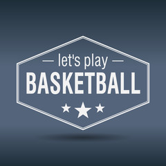 lets play basketball hexagonal white vintage retro style label