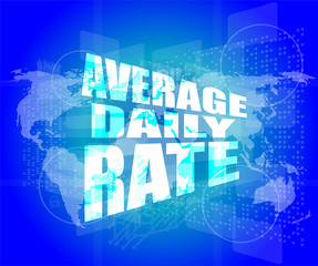 words average daily rate on digital touch screen