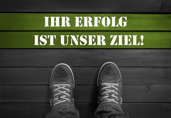 Ihr Erfolg ist unser Ziel!