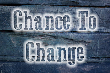 Chance To Change Concept