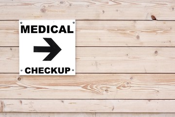 MEDICAL CHECKUP Sign