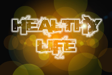 Healthy Life Concept