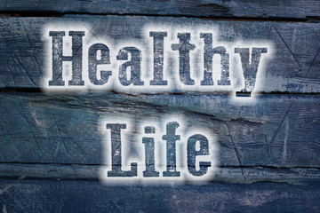 Healthy Life Concept