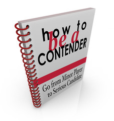 How to Be a Contender Advice Information Book Manual Instruction