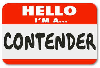 Hello I Am a Contender Name Tag Sticker Competitor Professional