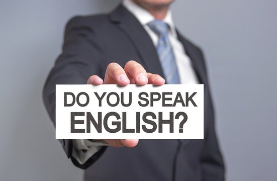 Do you speak English? Photos | Adobe Stock