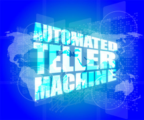 automated teller machine word on digital touch screen