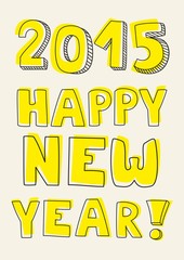 Happy New Year 2015 hand drawn vector wishes