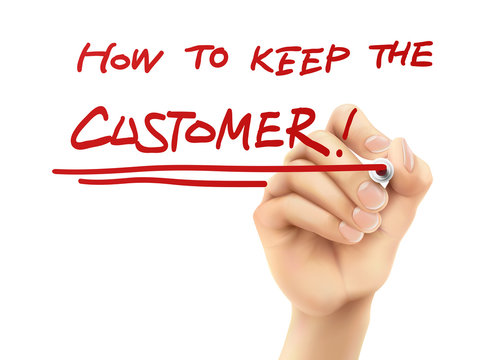 how to keep the customer written by hand