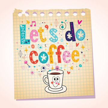 Let's do coffee note paper cartoon illustration
