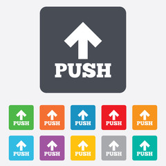 Push sign icon. Press arrow symbol
