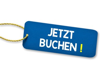 Jetzt buchen! - Schild