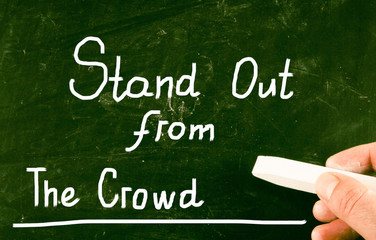 stand out from the crowd