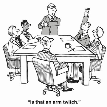 "Is that an arm twitch."