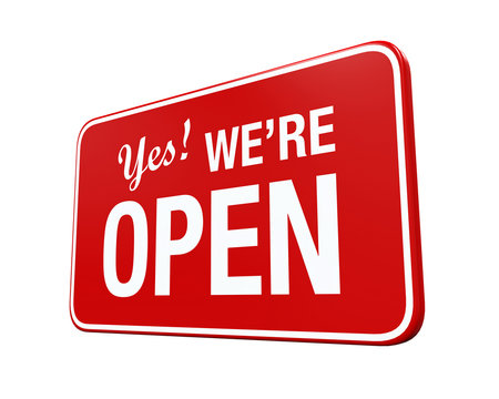 Yes We're Open Sign