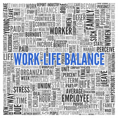 WORK LIFE BALANCE Concept in Word Tag Cloud Design