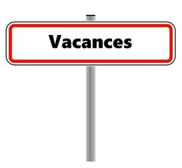 Vacances dans un panneau de ville