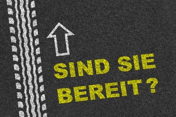 SIND SIE BEREIT?
