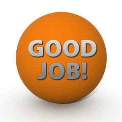 Good job circular icon on white background