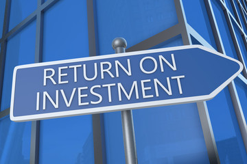 Return on Investment