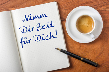 Nimm dir Zeit für dich