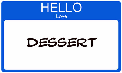 Blue Hello I Love Dessert Name Tag