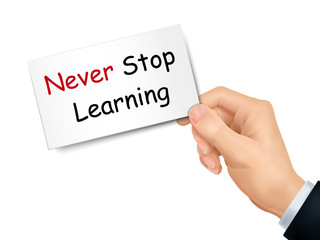 never stop learning card in hand