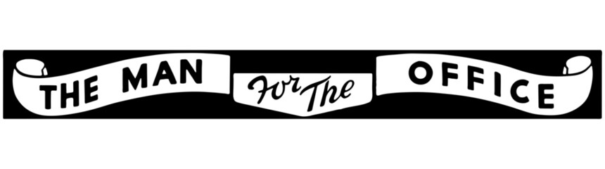 The Man For The Office